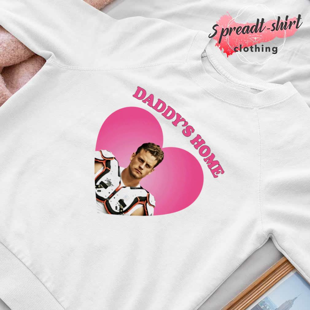 Funny Daddy's Home Joe Burrow Shirt