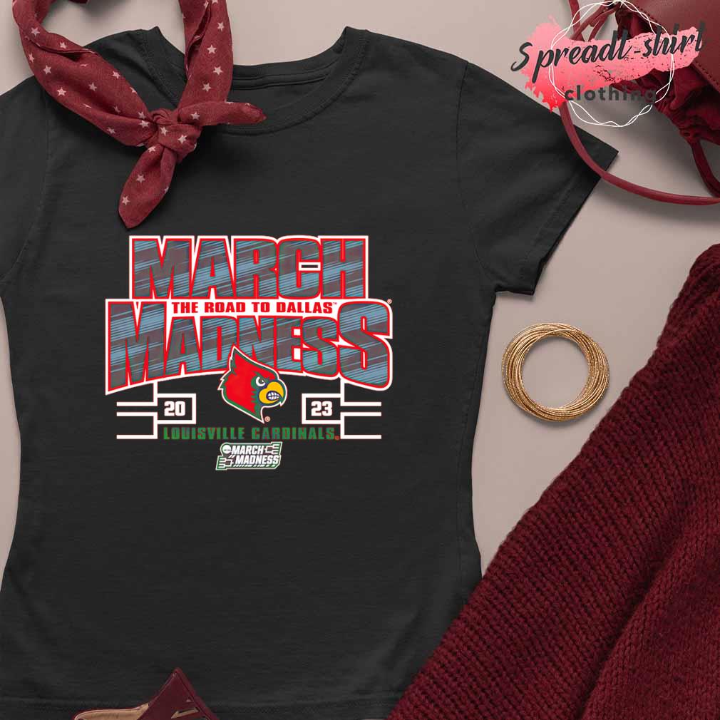 Top Louisville Cardinals 2023 NCAA Women's Basketball Tournament March  Madness T-Shirt, hoodie, sweater, long sleeve and tank top