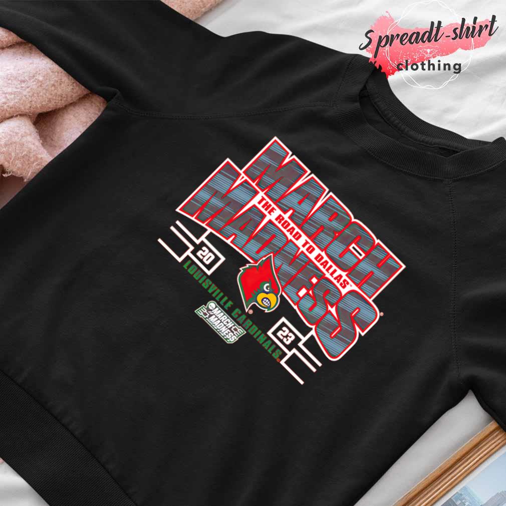 Top Louisville Cardinals 2023 NCAA Women's Basketball Tournament March  Madness T-Shirt, hoodie, sweater, long sleeve and tank top