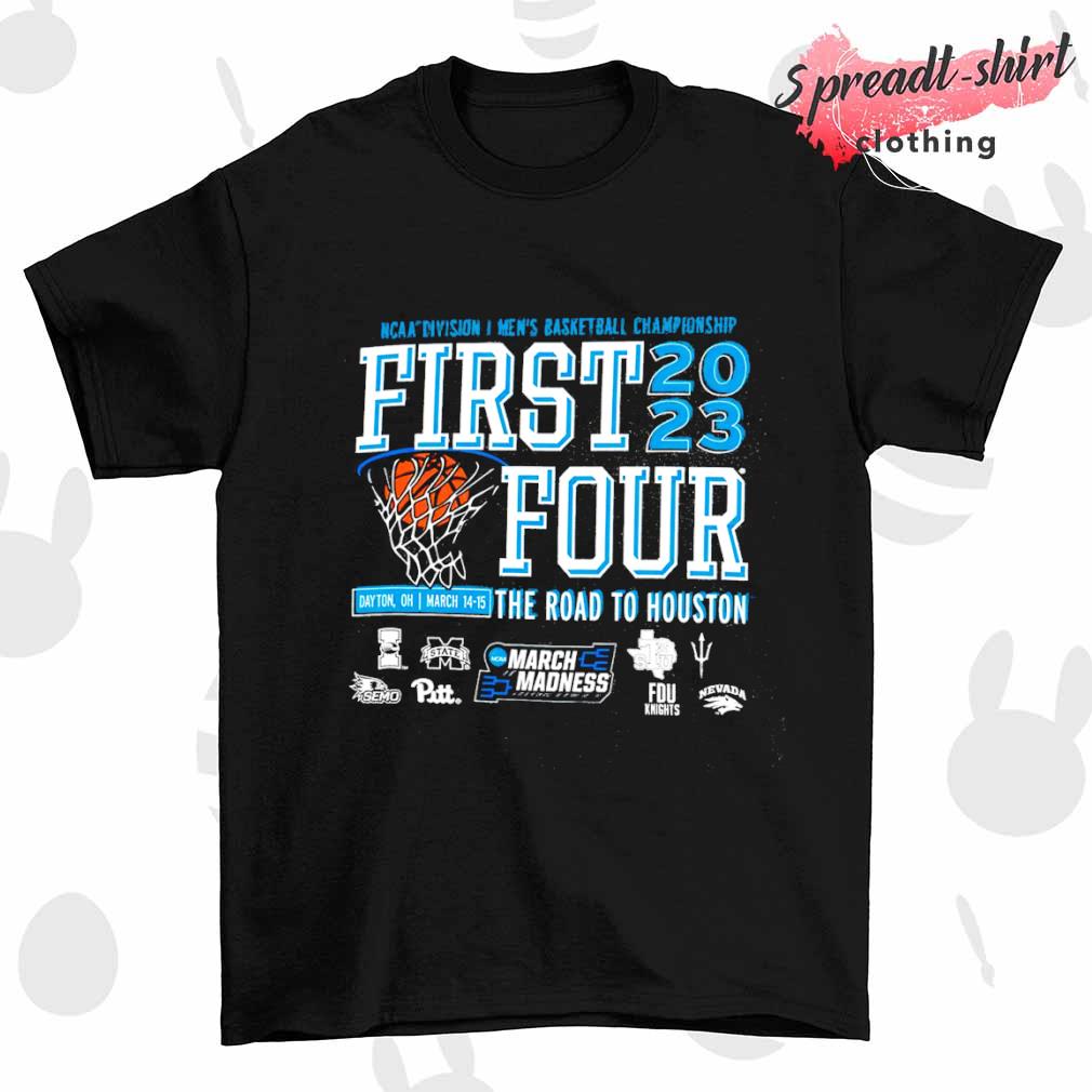 March Madness First 4 2023 NCAA Division I Men's Basketball the road to Houston shirt