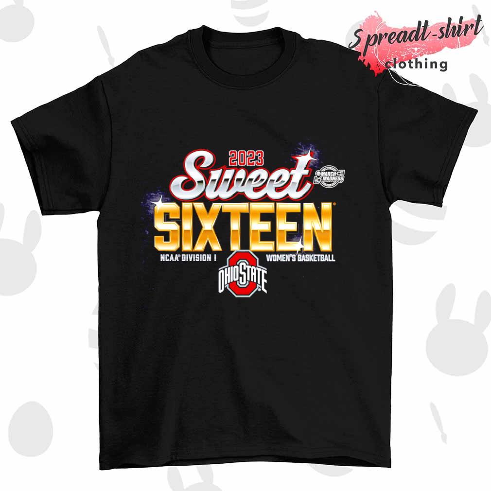 Ohio State Buckeyes 2023 Sweet 16 NCAA Division I Women's Basketball March Madness shirt