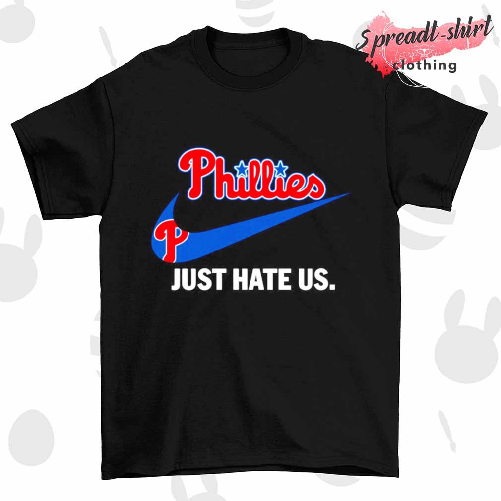 Philadelphia Phillies just hate US Nike shirt