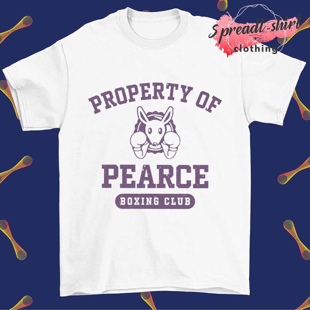 Property of pearce boxing club shirt