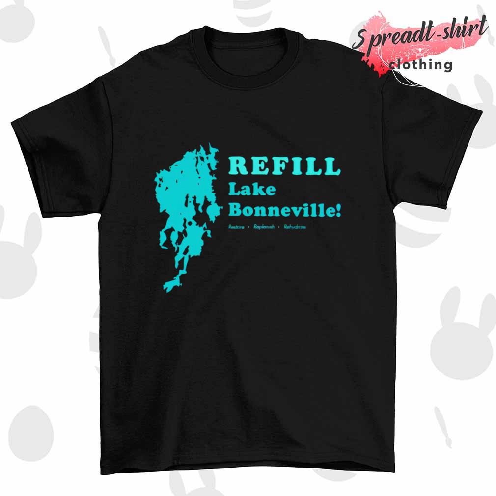 Refill Lake Bonneville shirt