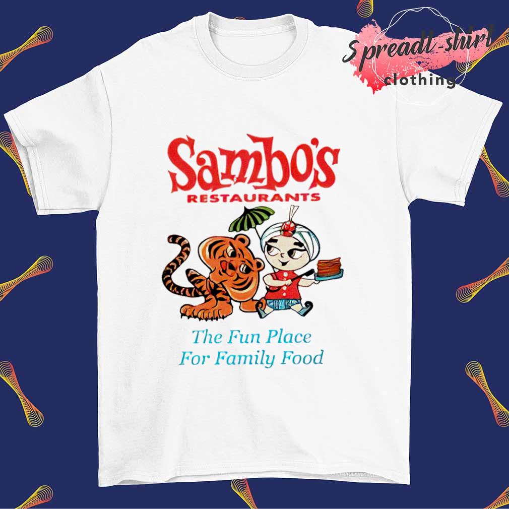 Sambo's Restaurant the fun place for family food shirt