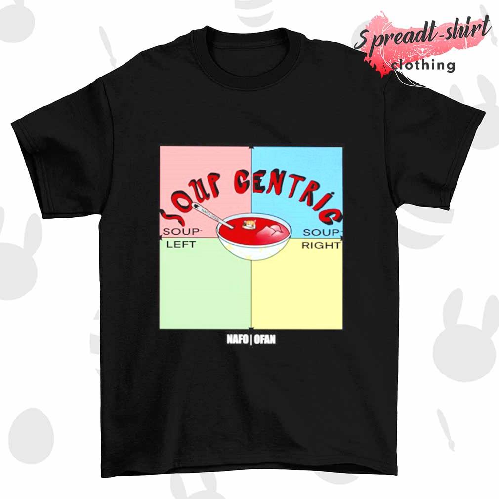 Soup Centric NAFO shirt