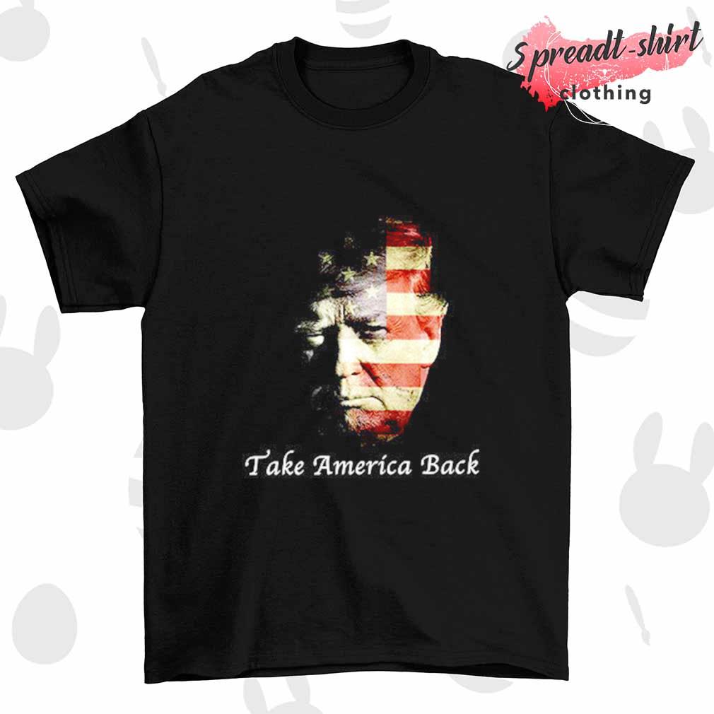 Take America Back Trump shirt