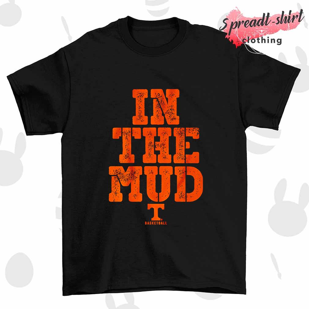 Tennessee Basketball In the Mud shirt