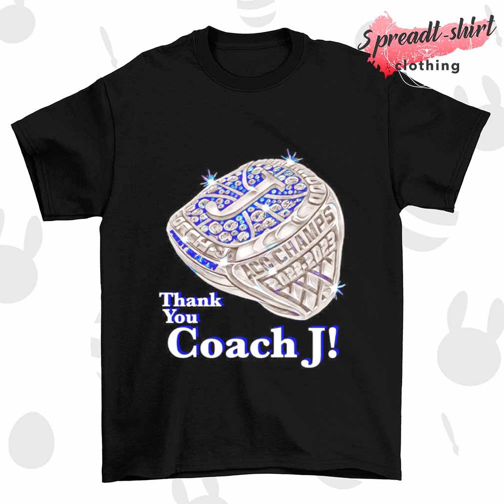 Thank you coach J shirt