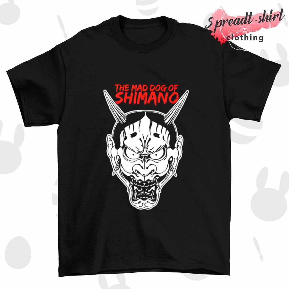 The Mad Dog Of Shimano Shirt, hoodie, sweater, long sleeve and