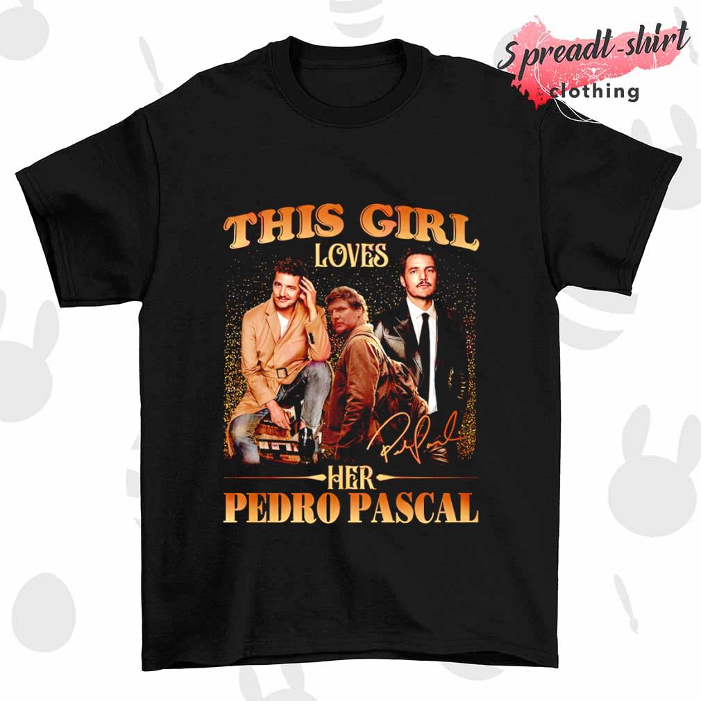 This girl loves her Pedro Pascal signature shirt