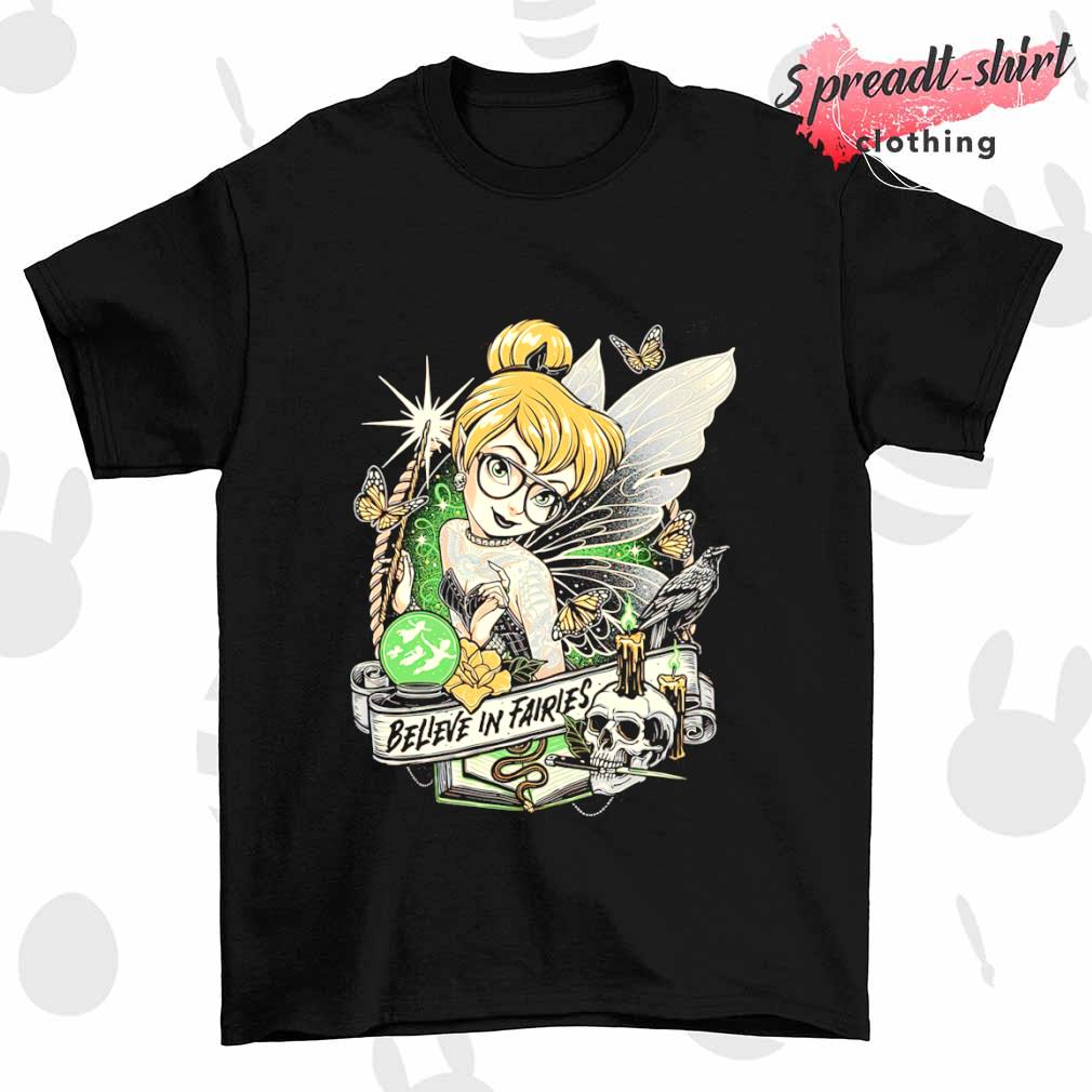 Witch Believe in fairies shirt