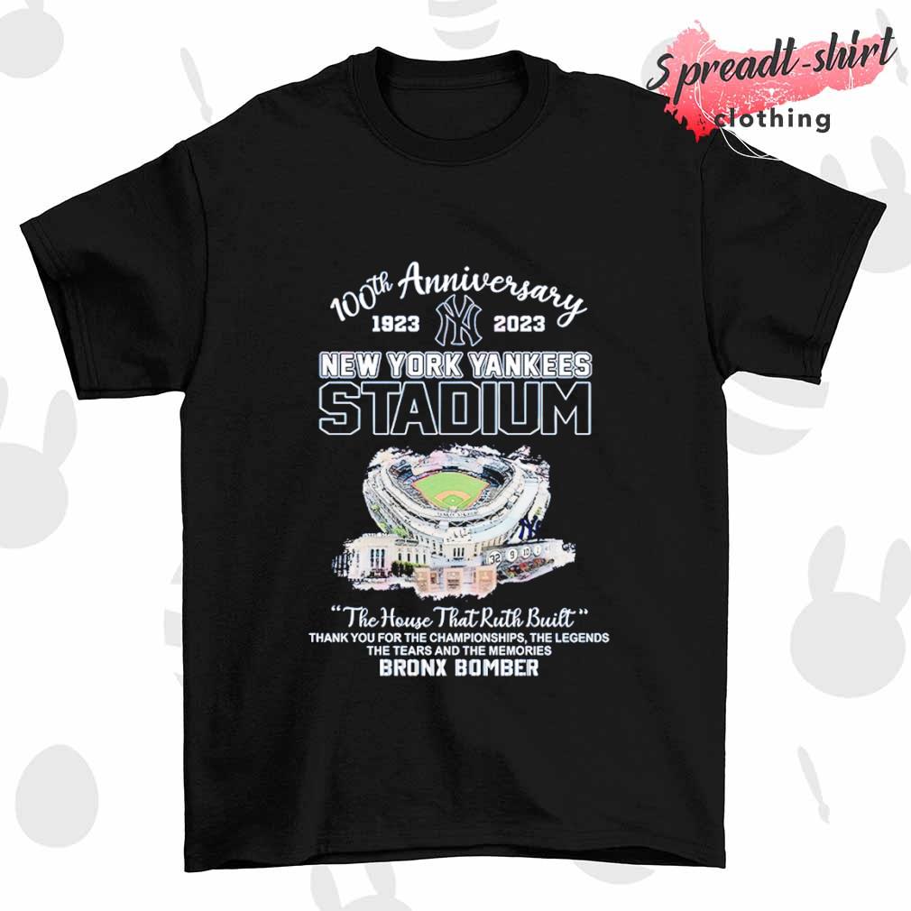 100th Anniversary 1923 -2023 New York Yankees Stadium the house that Ruth shirt