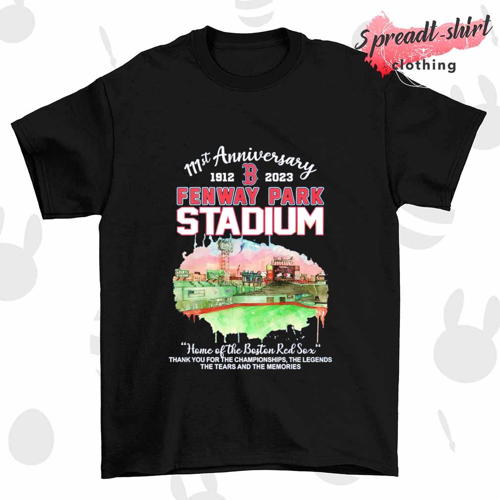 111st Anniversary 1912 -2023 Fenway Park Stadium home of the Boston Red Sox shirt