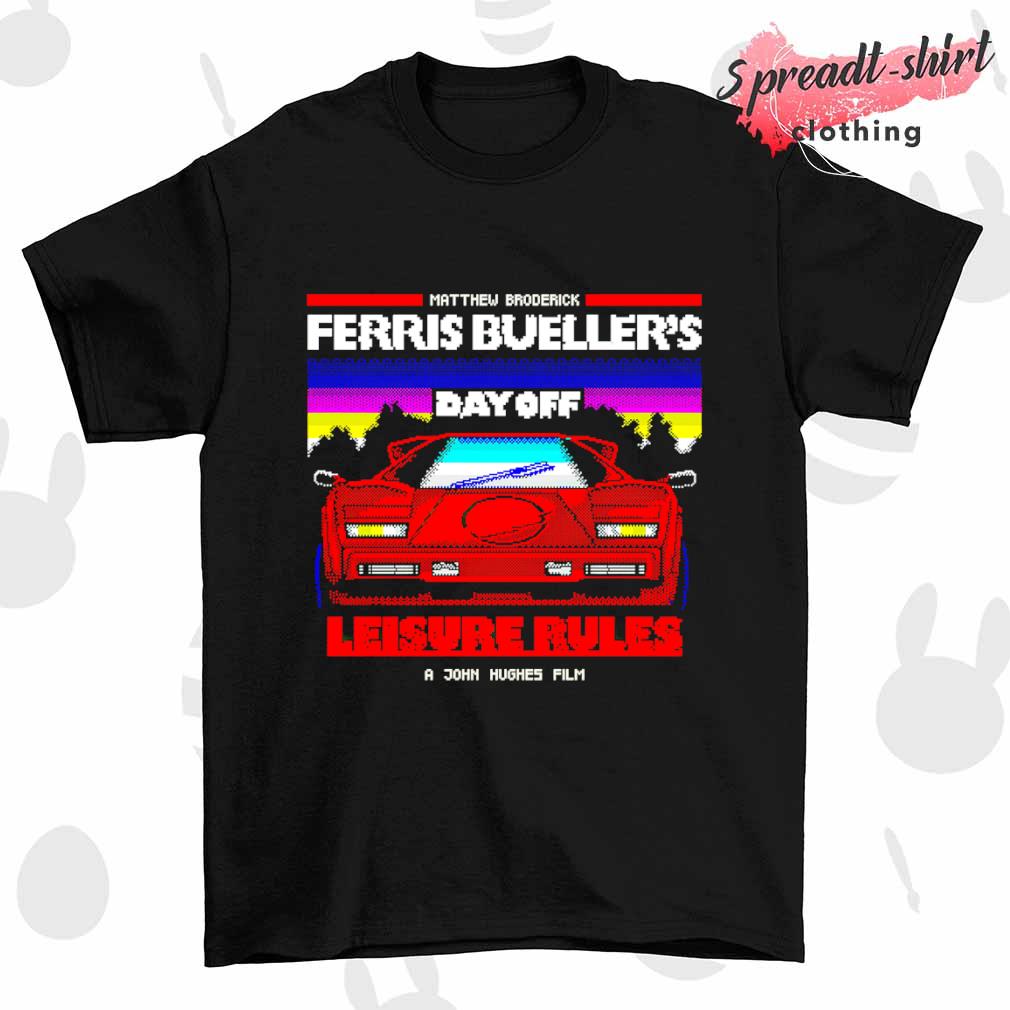 Ferris Bueller's day off Leisure Rules T-shirt