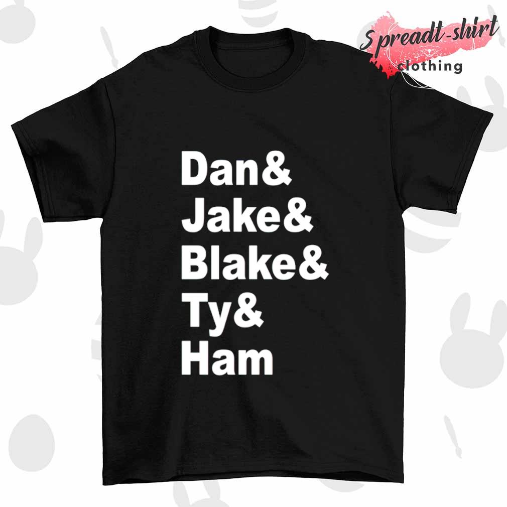 Hangzone names Dan Jake Blake Ty and Ham shirt