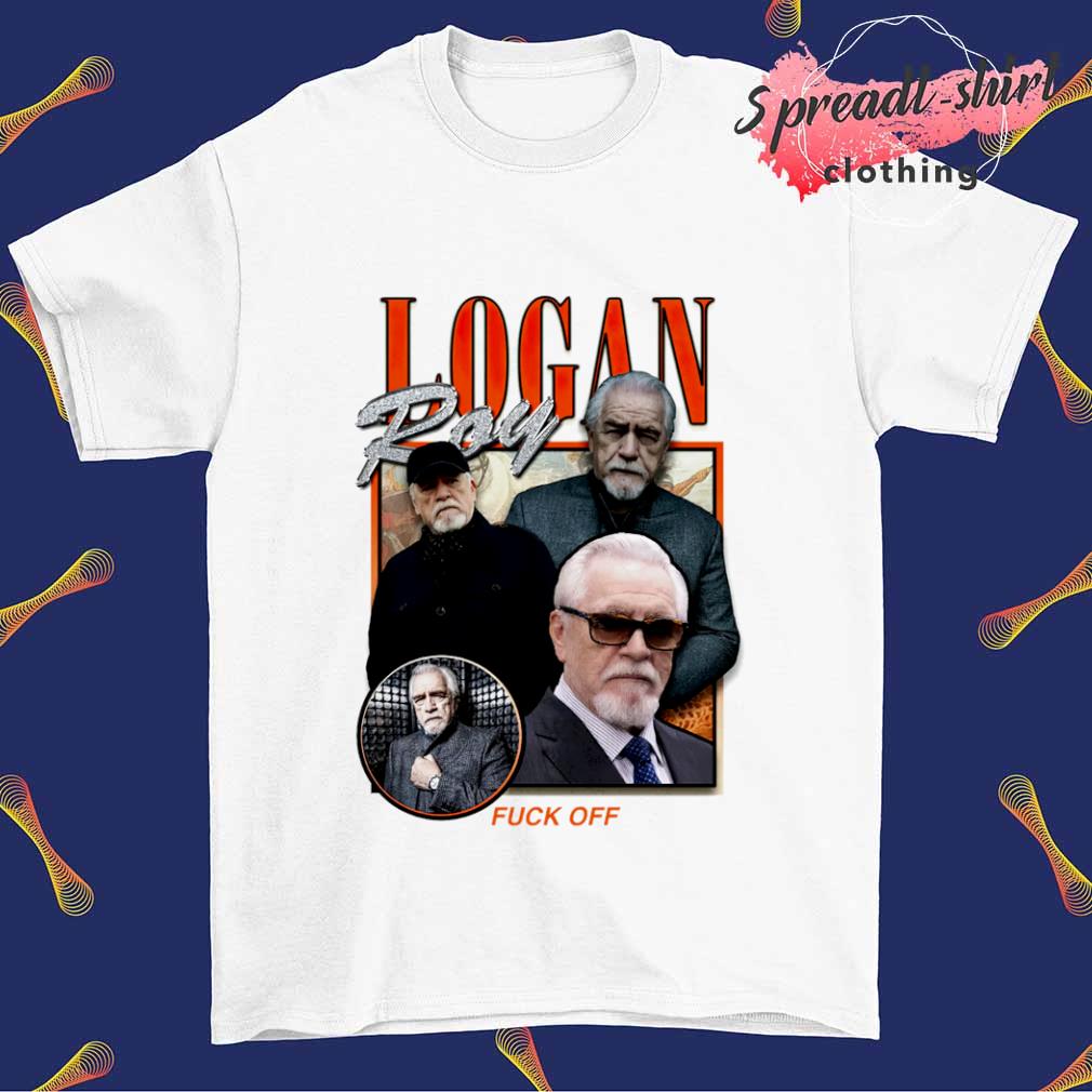Logan Roy fuck off T-shirt