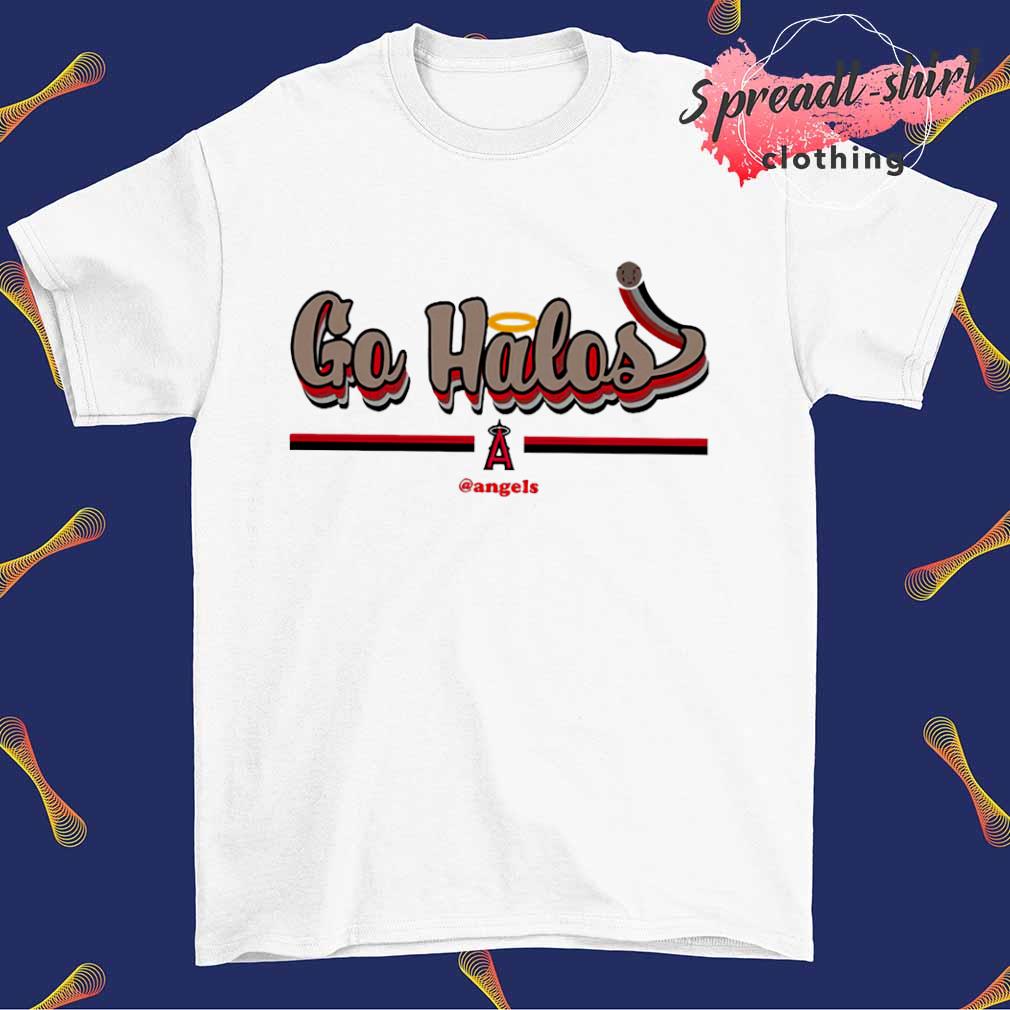 Los Angeles Angels go halos Angels T-shirt