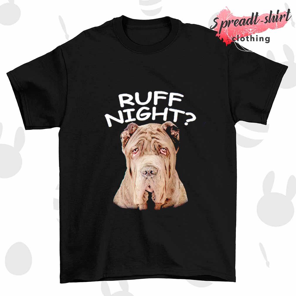 Mastiff ruff night shirt