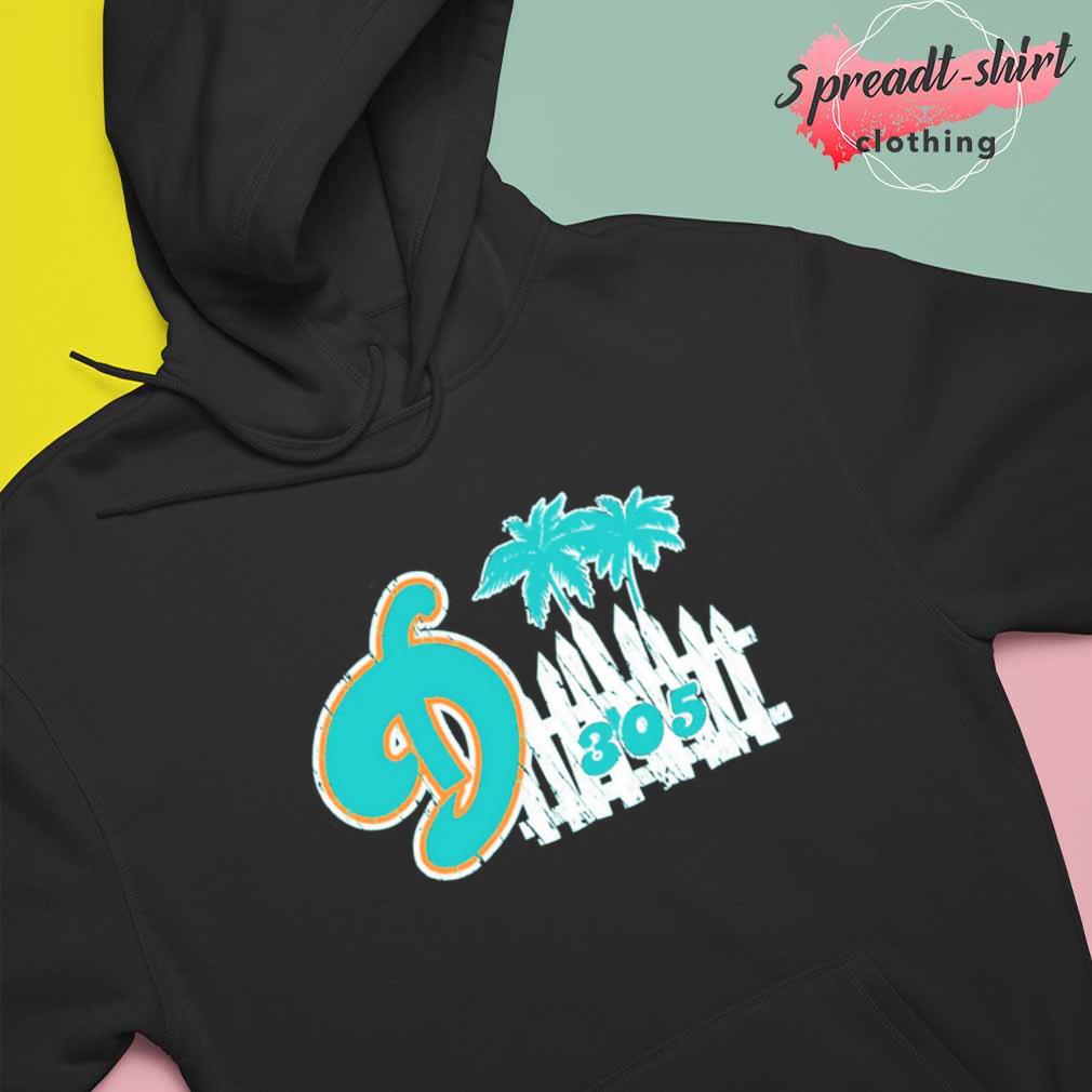 Miami Dolphins 305 shirt, hoodie, sweater, long sleeve and tank top