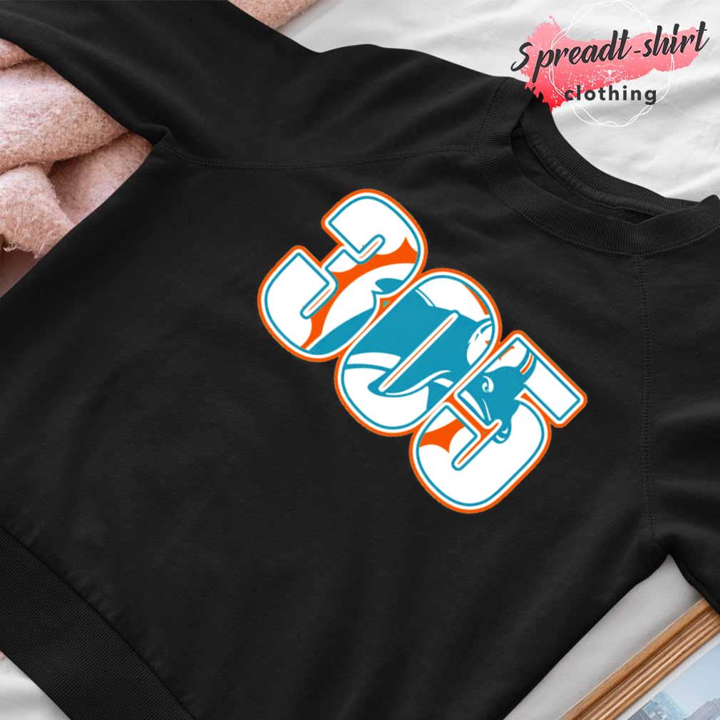 305 Miami Dolphins Funny T-Shirt Hoodie Tank-Top Quotes