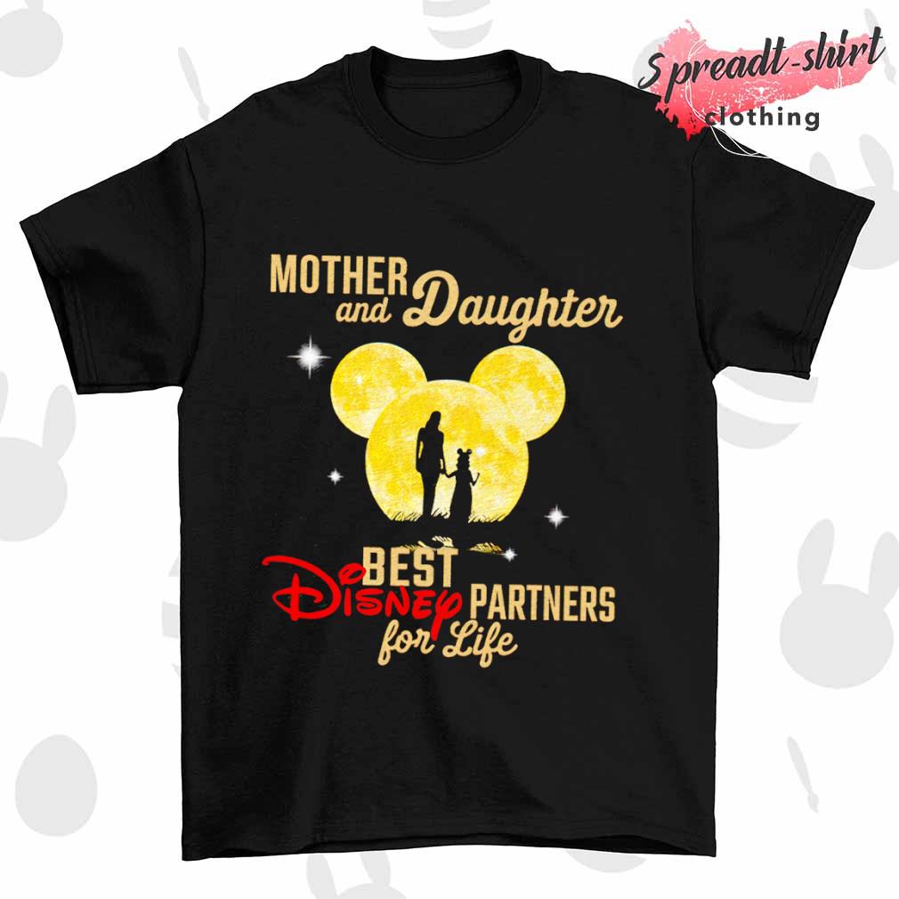 Mickey mouse Mother and Daughter best Disney partners for life T-shirt