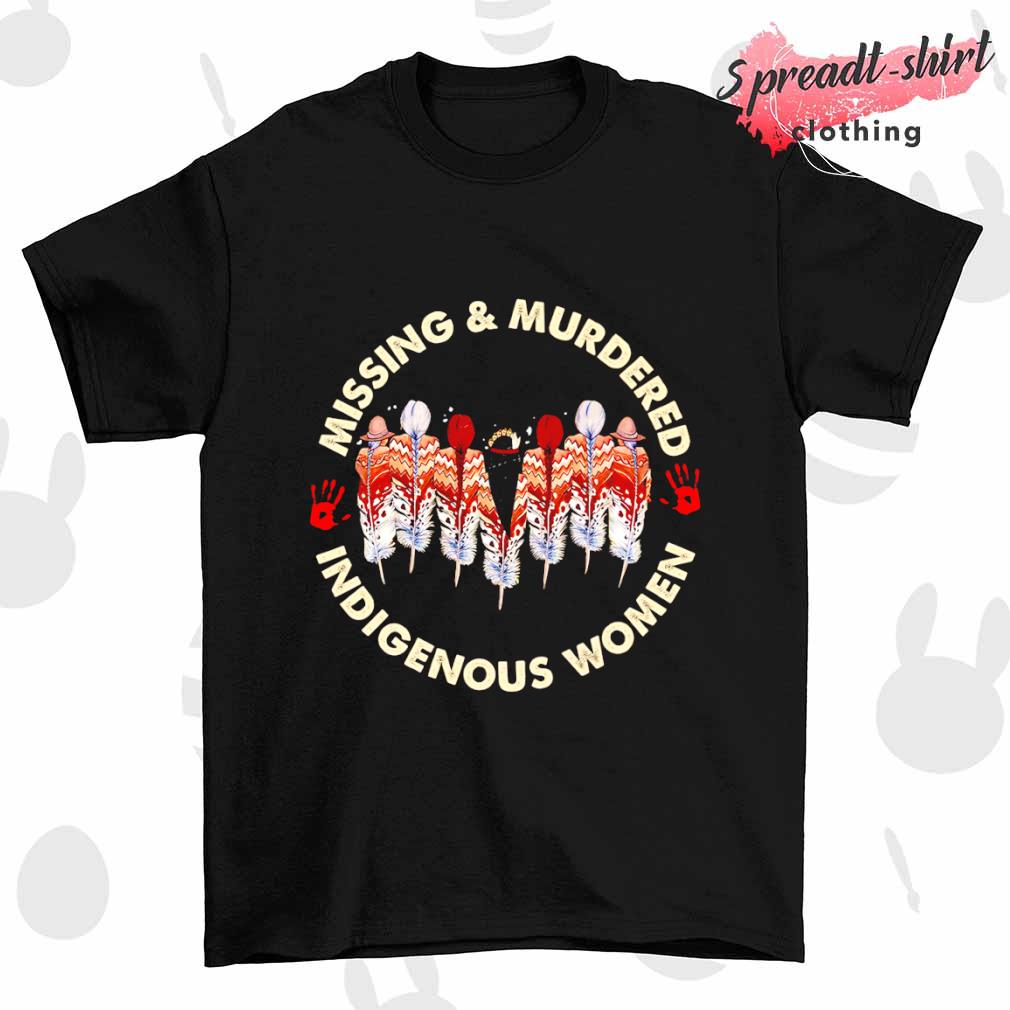 Missing and Murdered Indigenous Women T-shirt