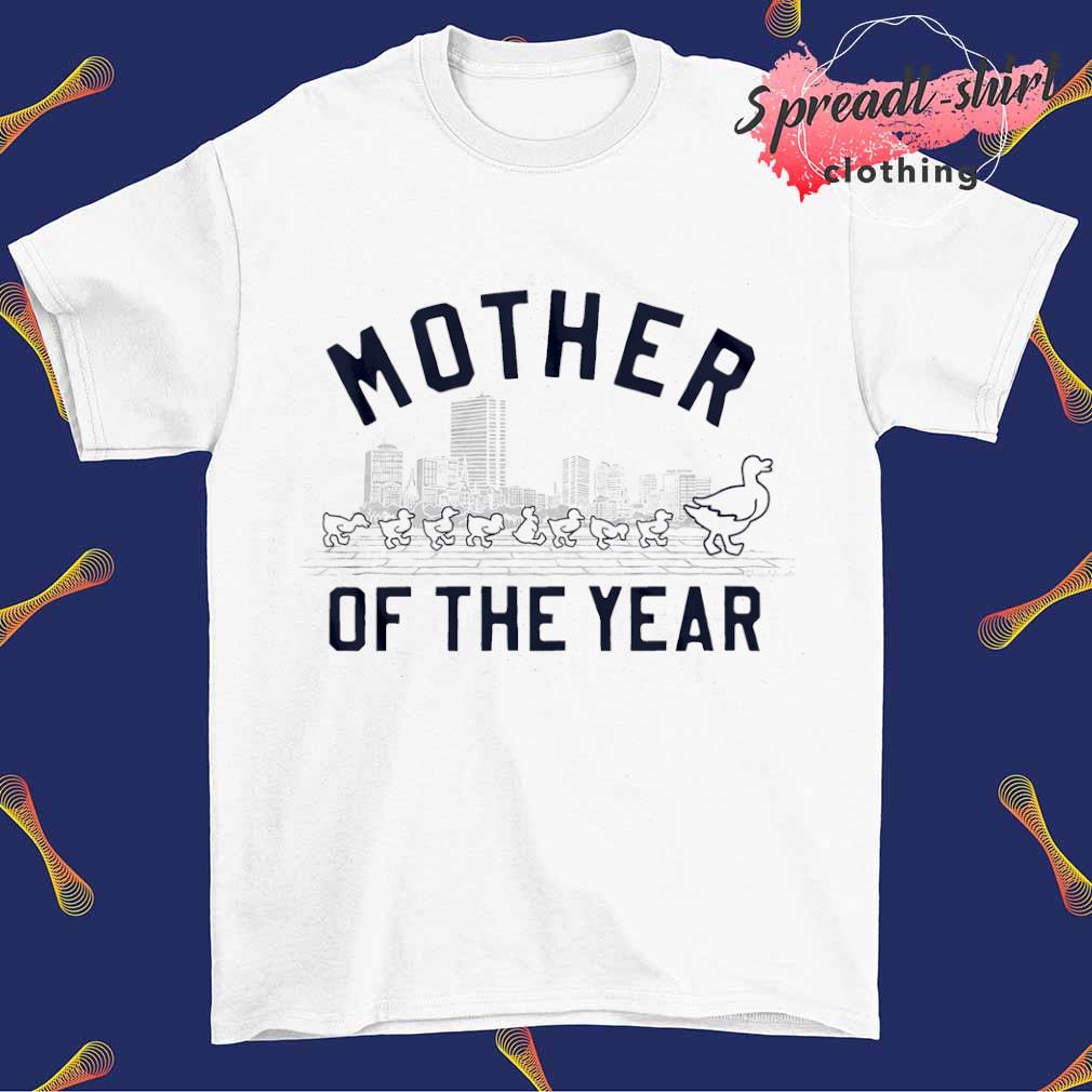 Mother of The Year shirt