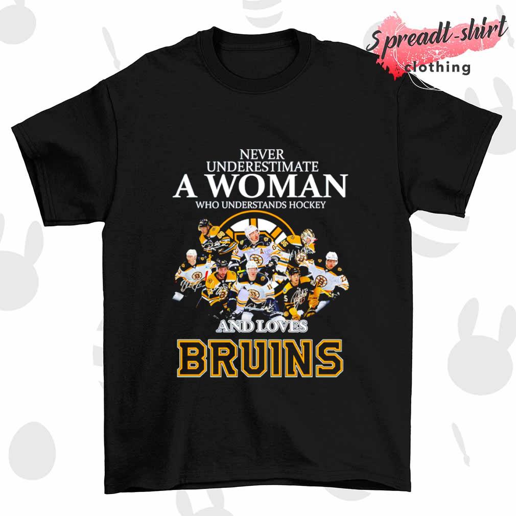 Never underestimate a Woman who understands Hockey and loves Boston Bruins signature shirt