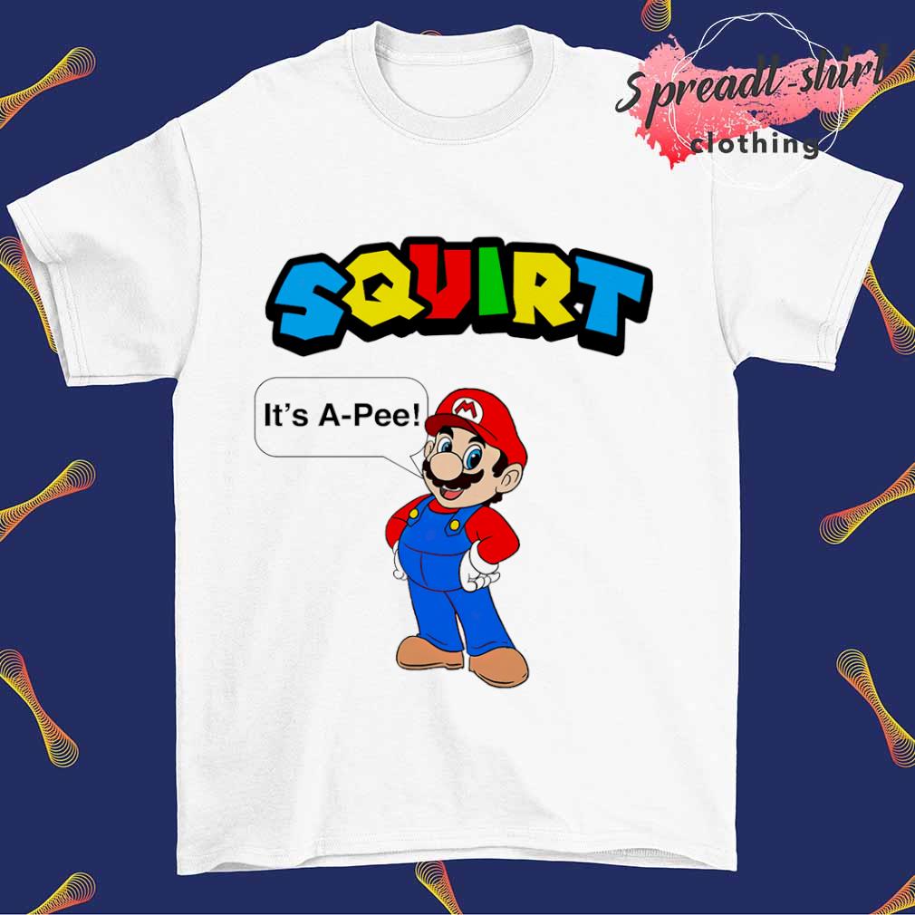 Squirt it's a pee Mario T-shirt