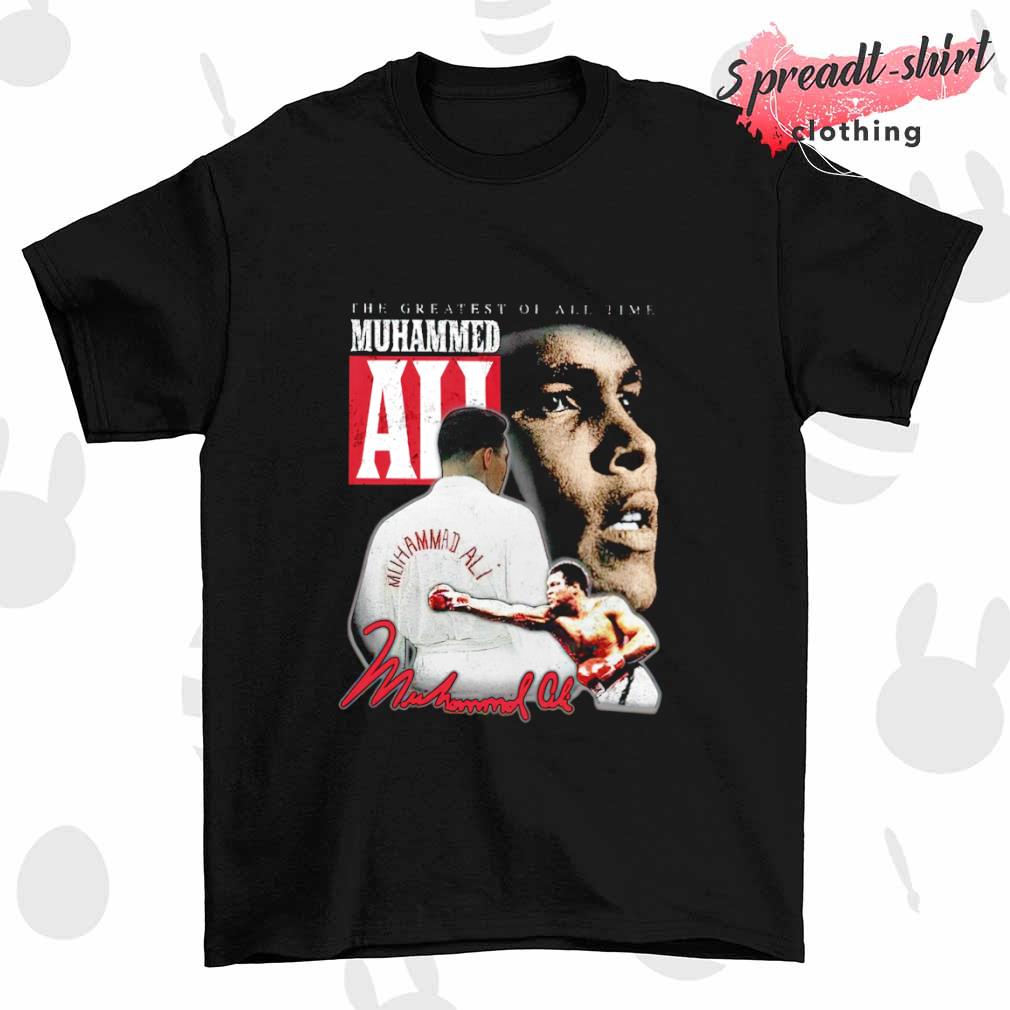 The Greatest Of All Time Muhammed Ali shirt