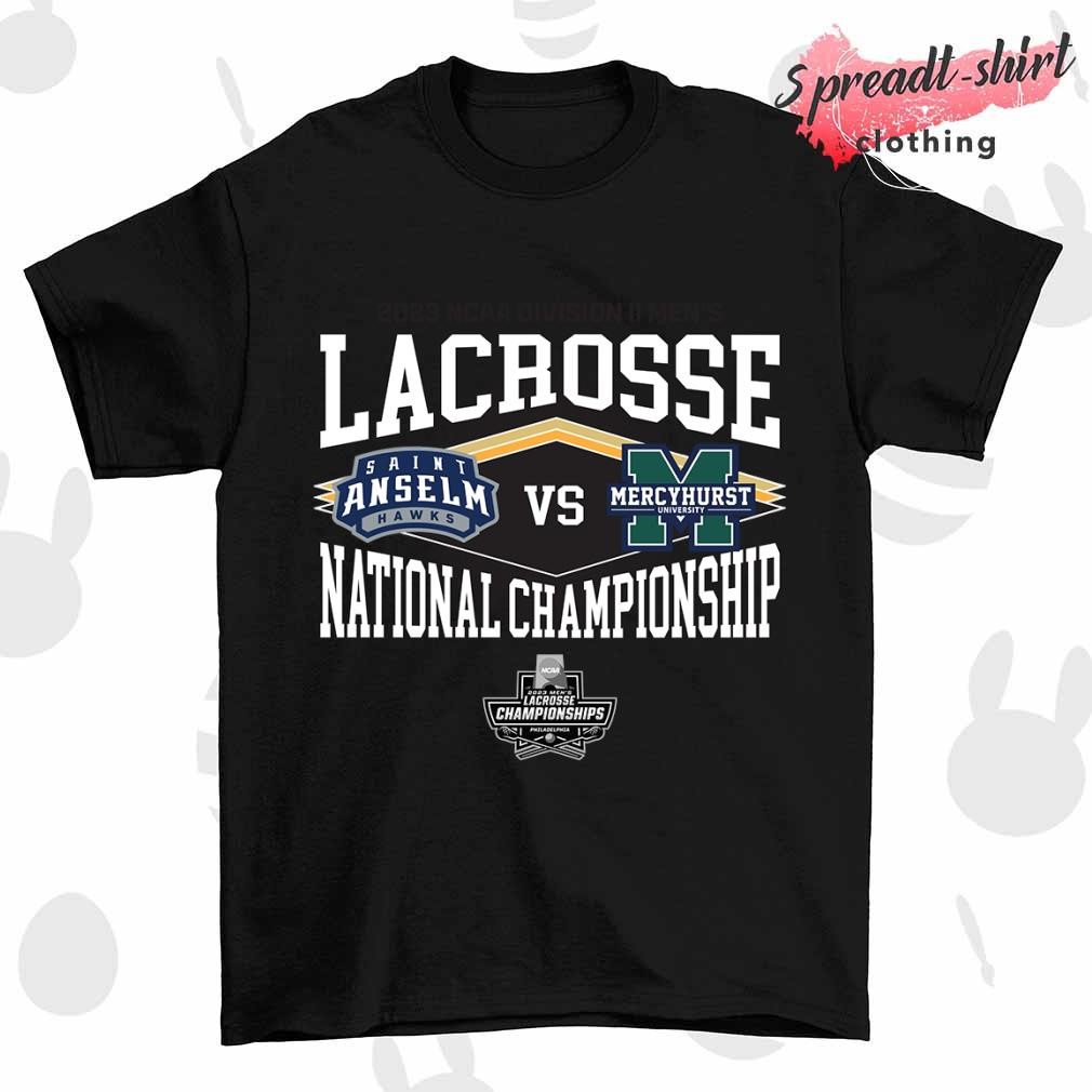 Mercyhurst vs St Anslelm 2023 NCAA Division II Men's Lacrosse National Championship shirt