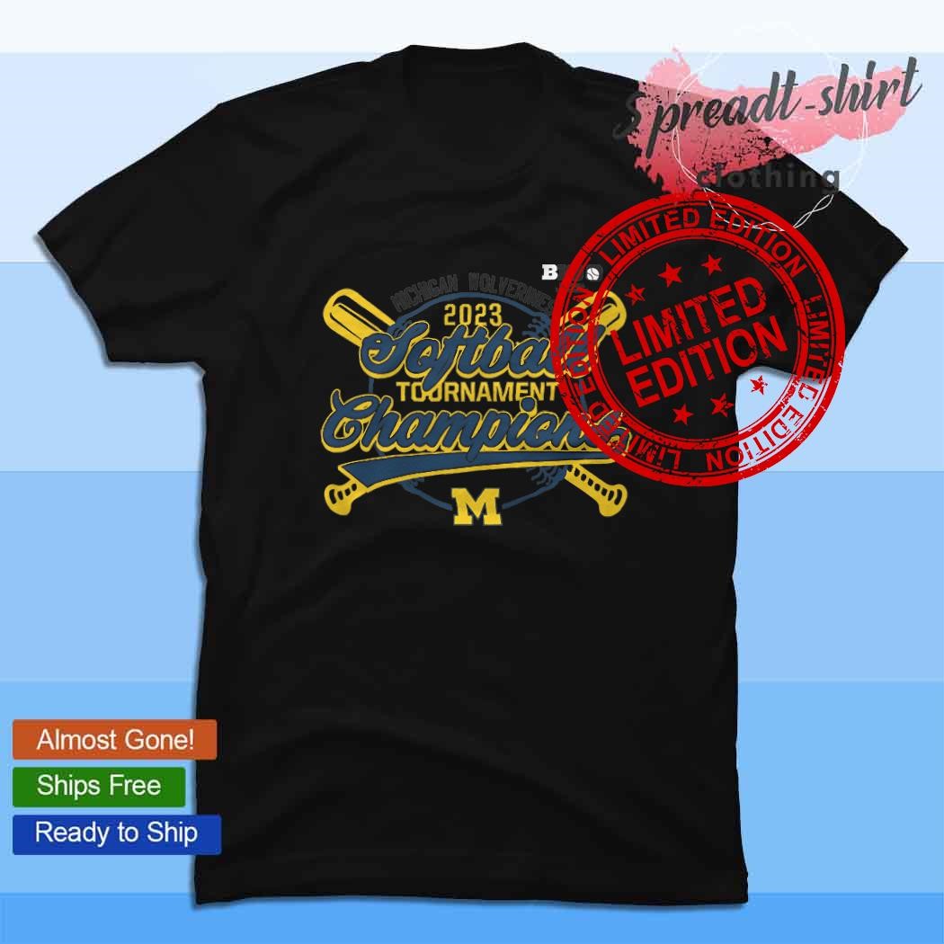 Michigan Wolverines Big 10 Softball Tournament Champions 2023 shirt