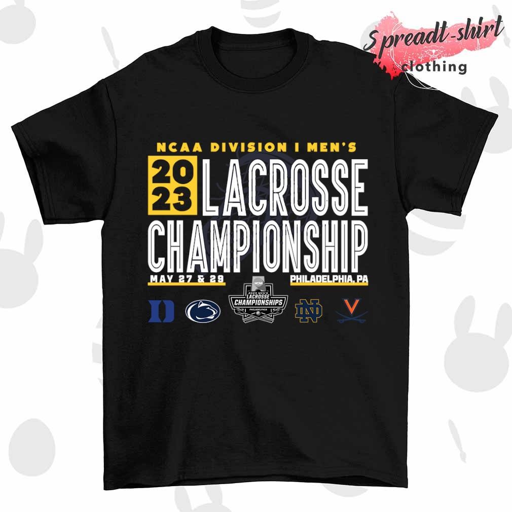 Philadelphia PA NCAA Division I Men's 2023 Lacrosse Championship shirt