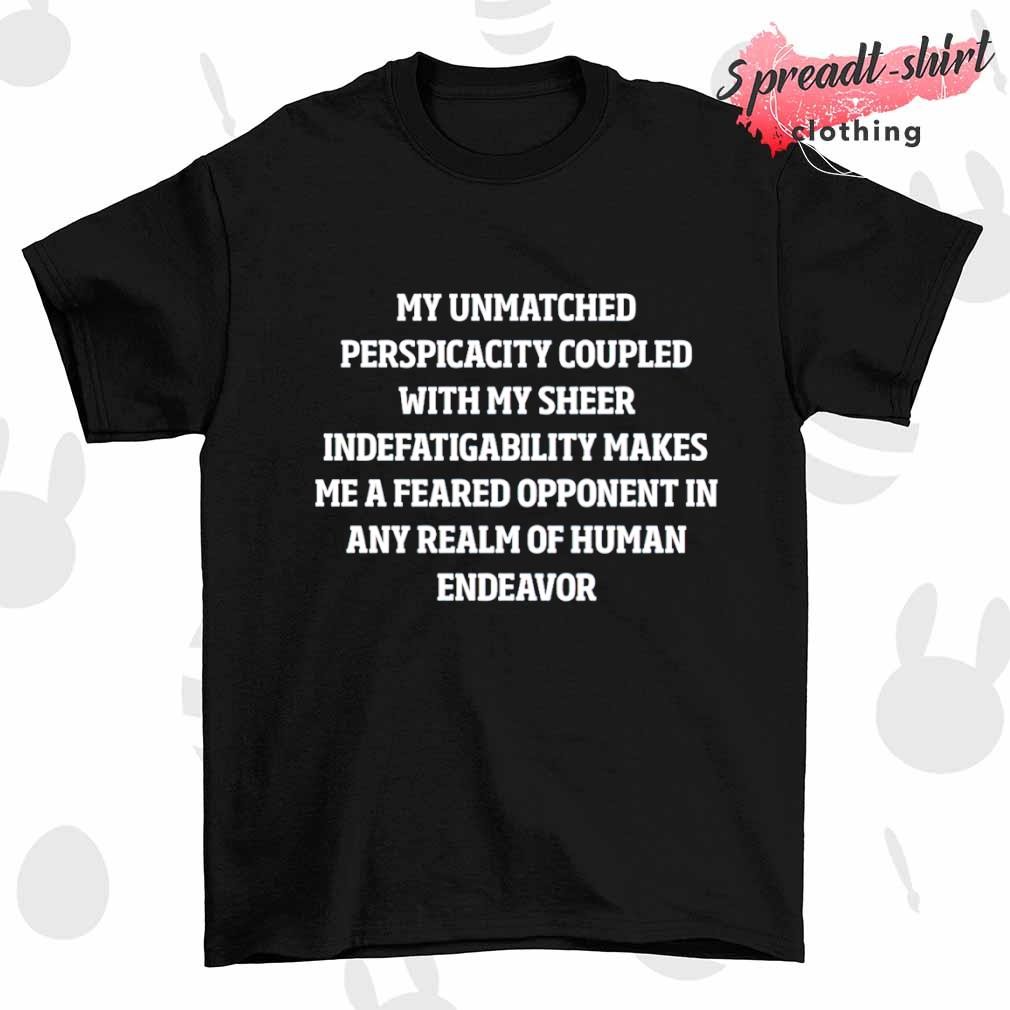 Resist the slave mind my unmatched perspicacity coupled shirt