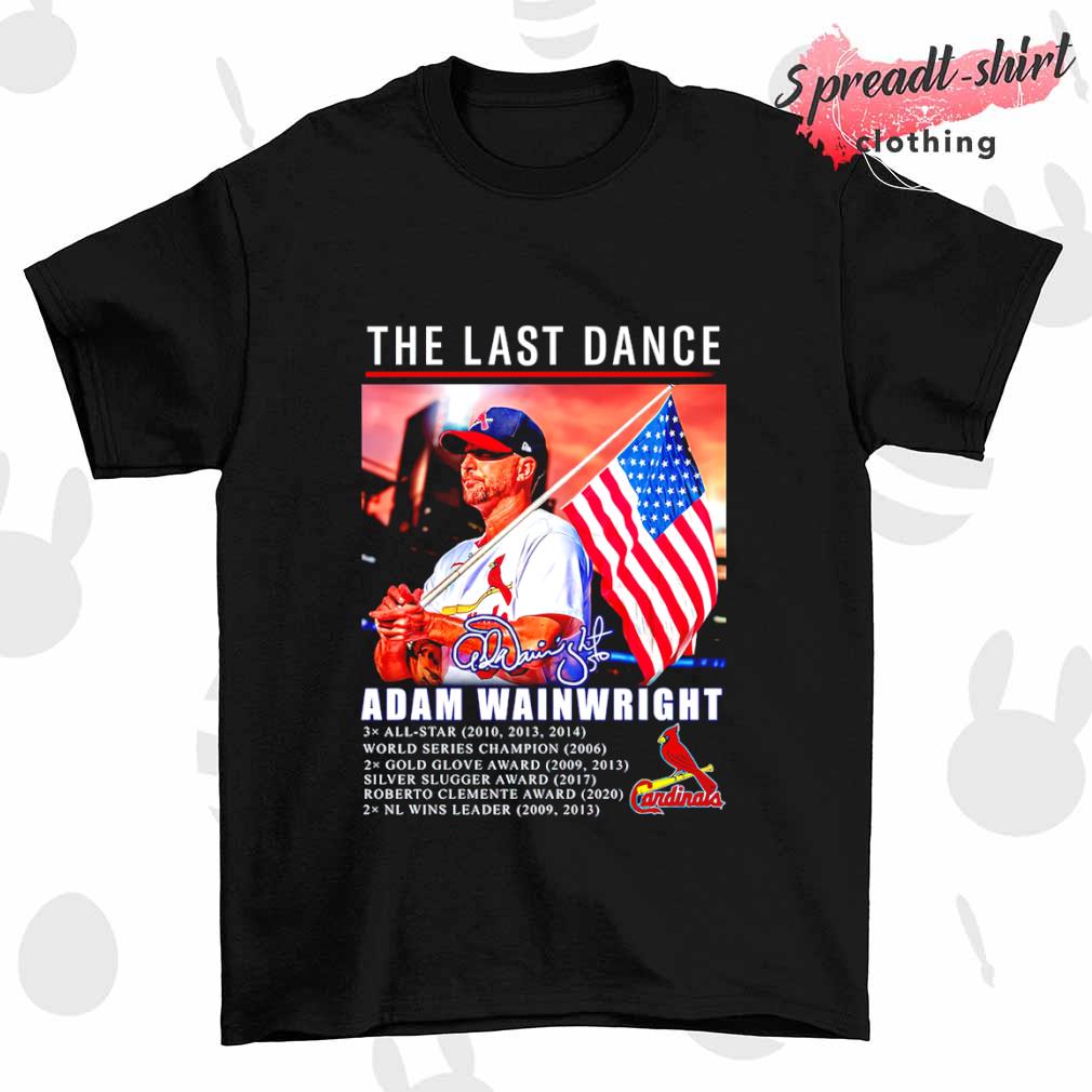 Adam Wainwright the last dance all-star signature shirt