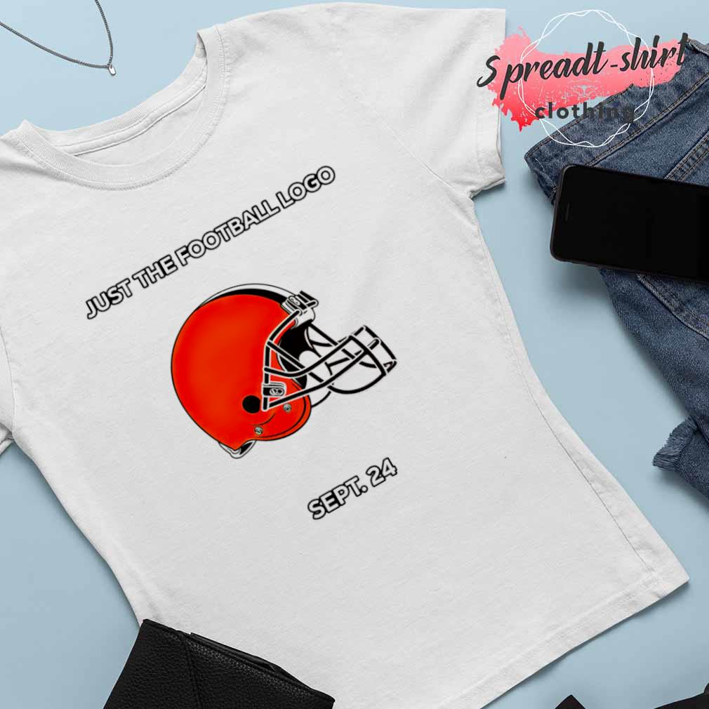 Cleveland Browns Just The Football Logo Sept 24 shirt t-shirt by