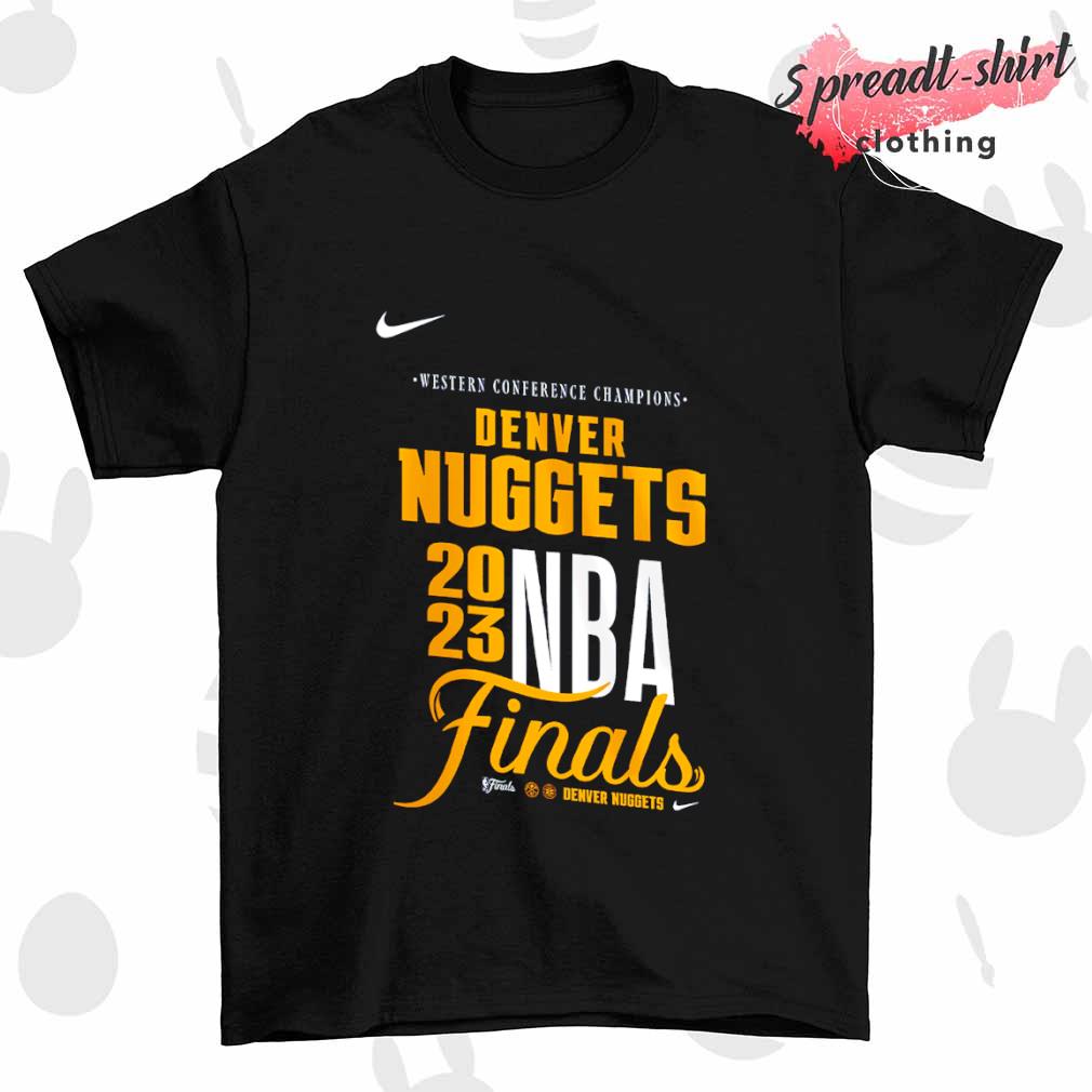 Denver Nuggets NBA Fianls Wester Conference Champions shirt