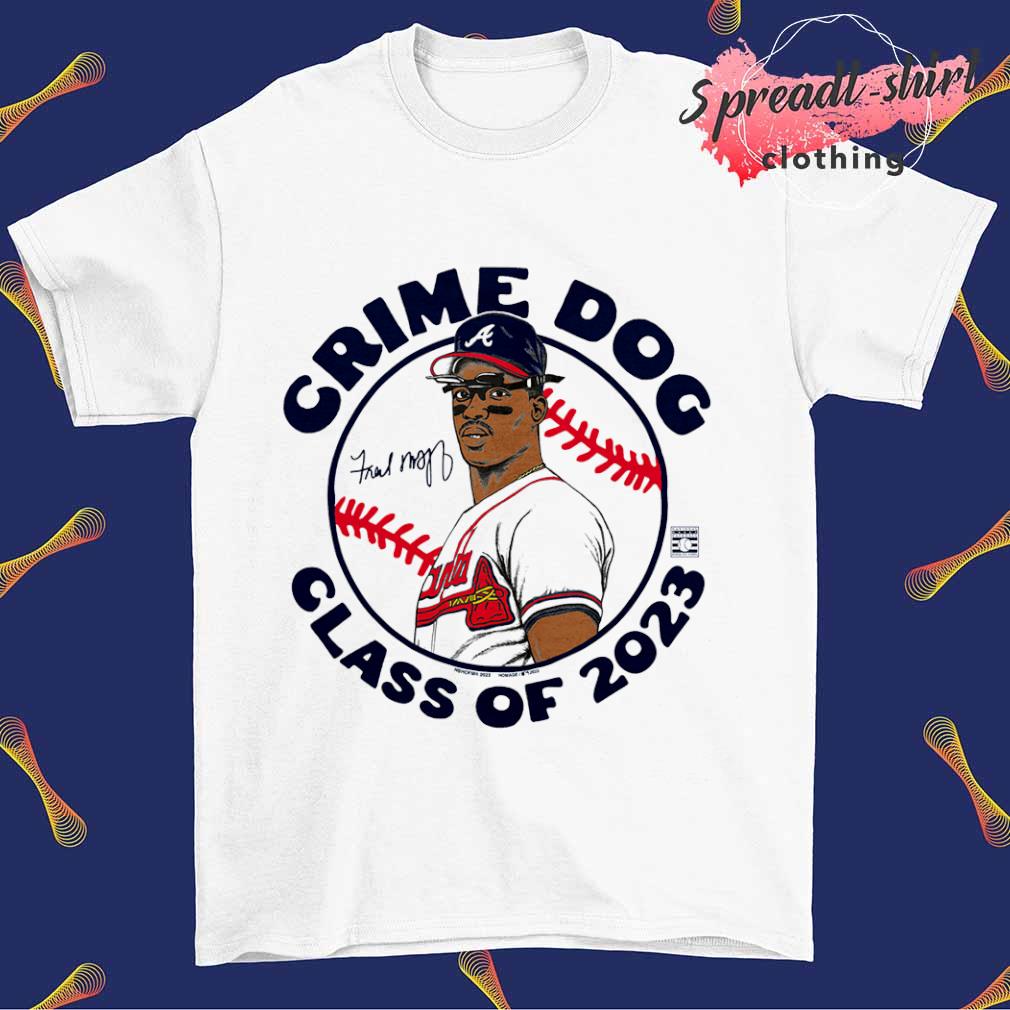 Fred Mcgriff class of 2023 crime dog signature shirt