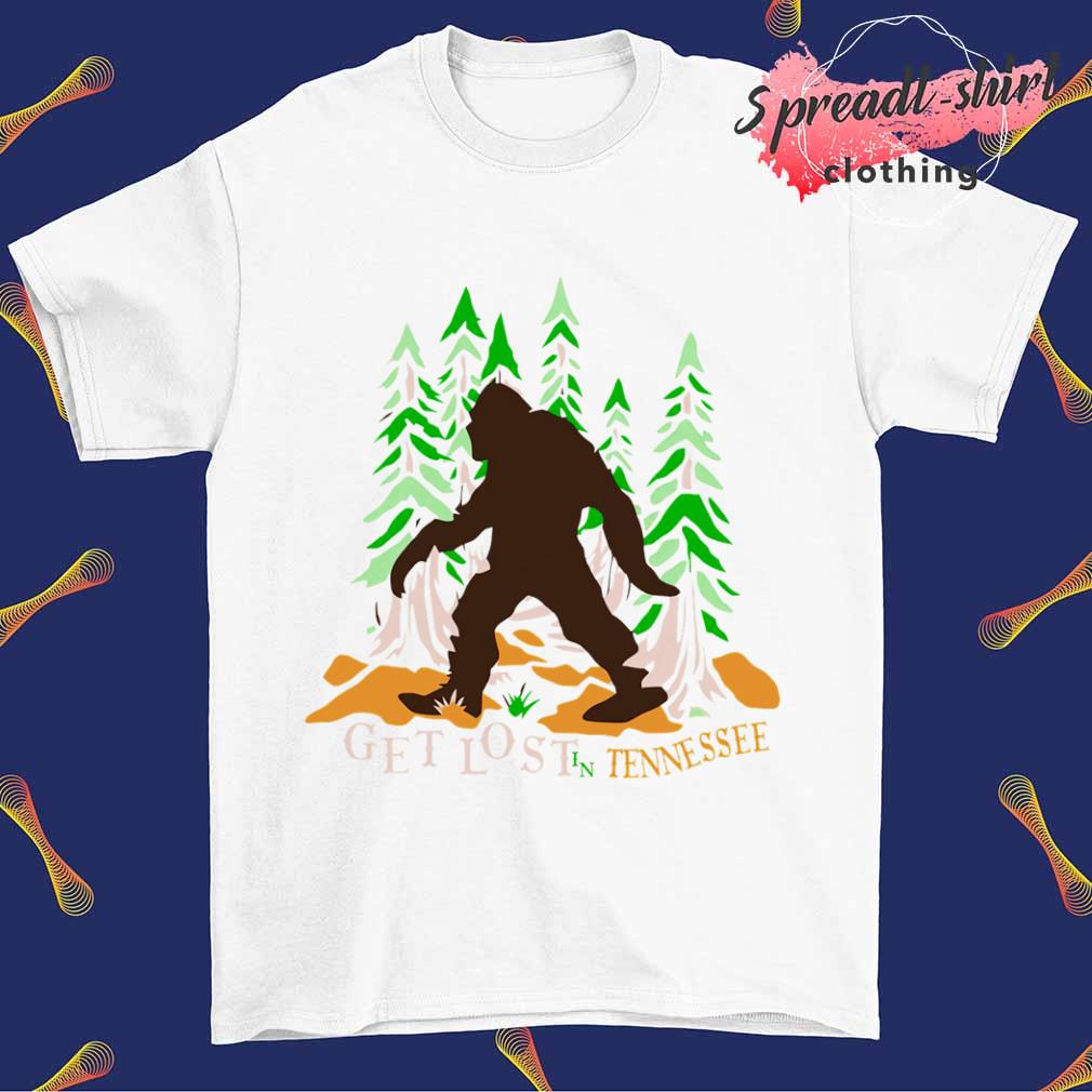 Get lost in tennessee bigfoot shirt