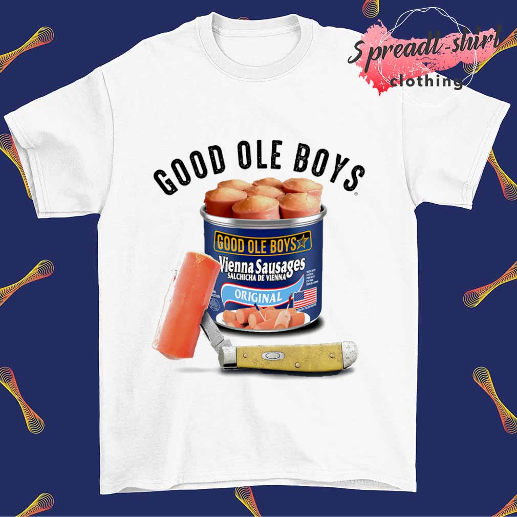 Good ole boys Vienna Sausages shirt