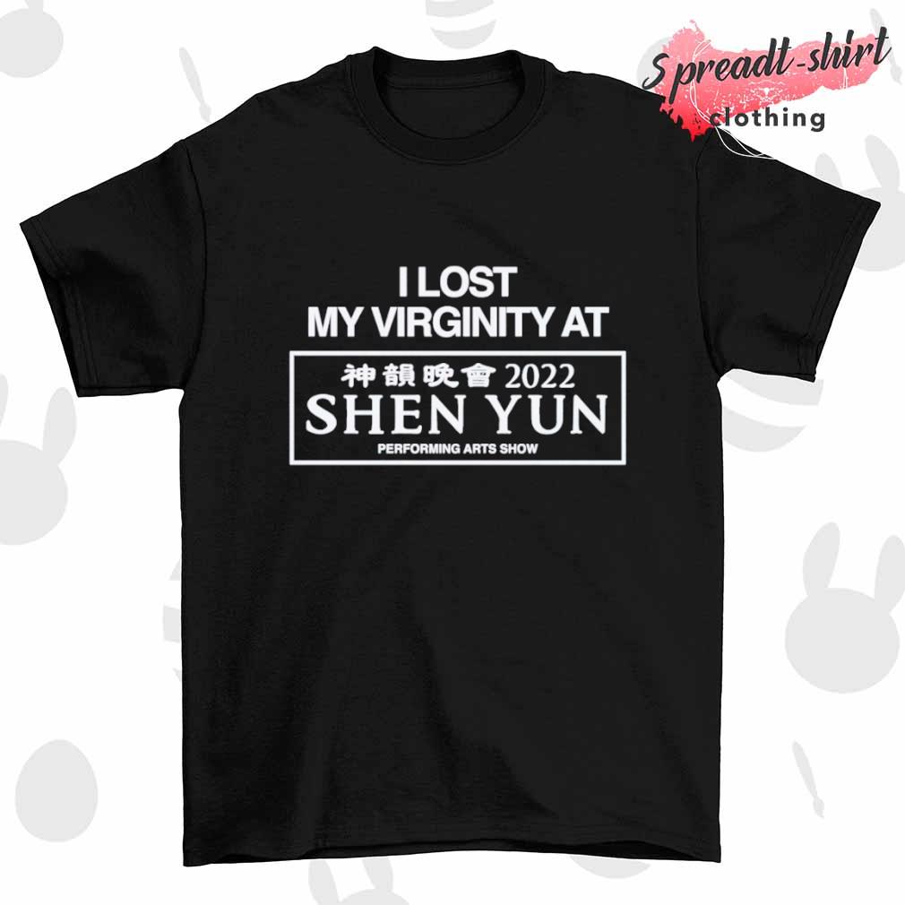 I lost my Virginity Shen Yun shirt