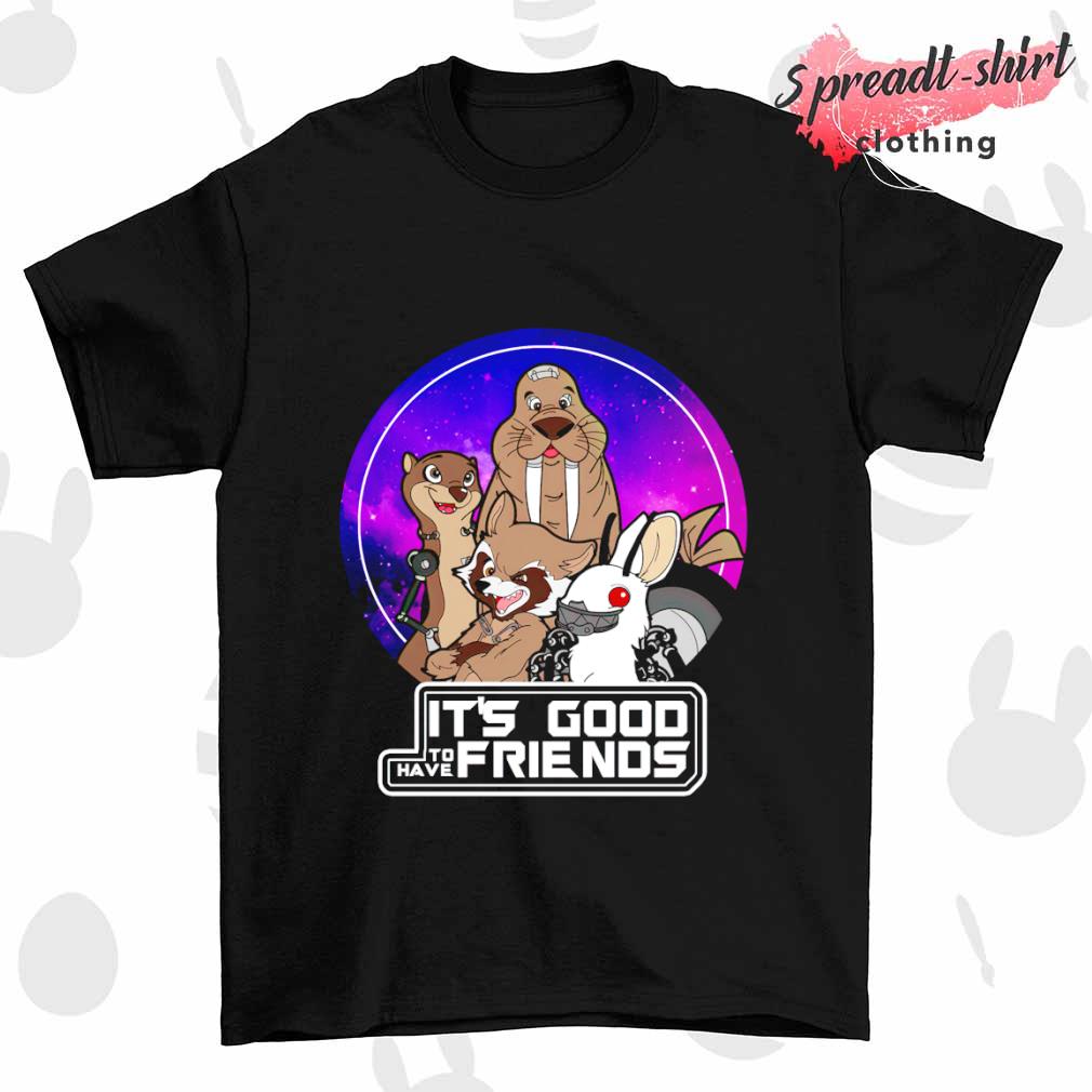 It’s good to have friends T-shirt