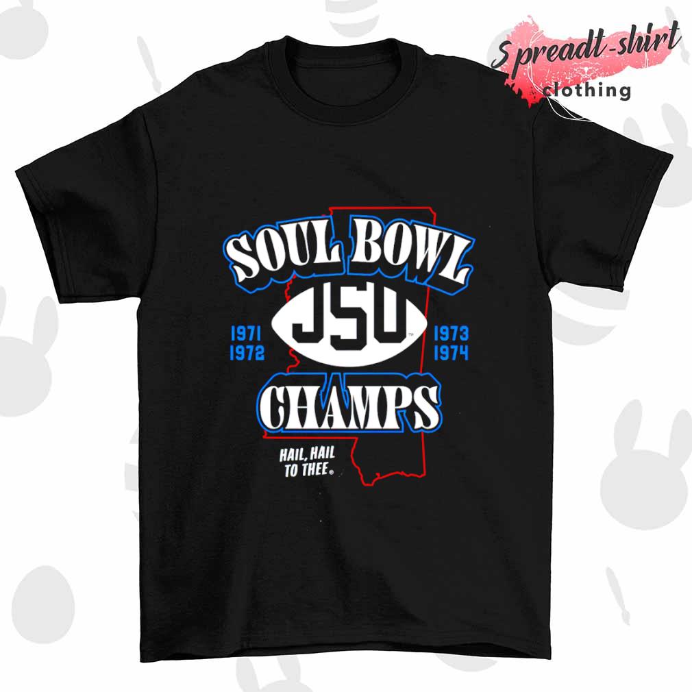Jackson State Soul Bowl Champs shirt