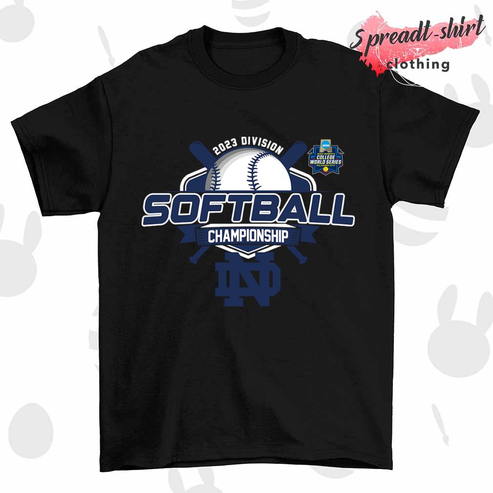 Notre Dame Fighting Irish 2023 NCAA Division Softball Championship College World Series shirt