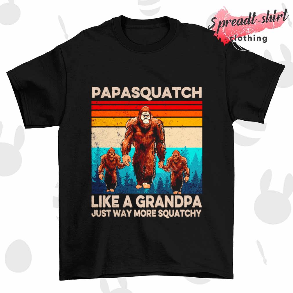Papa squatchy like a grandpa just way more squatchy vintage shirt