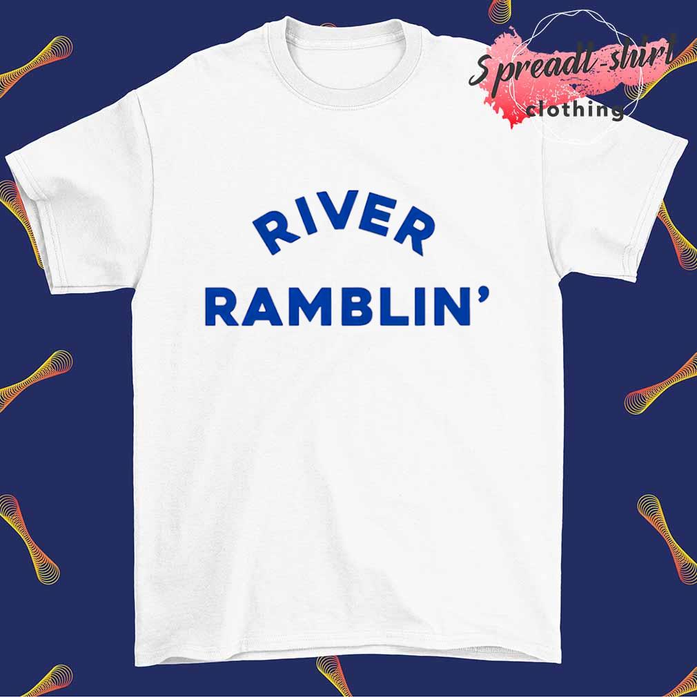 River Ramblin' shirt