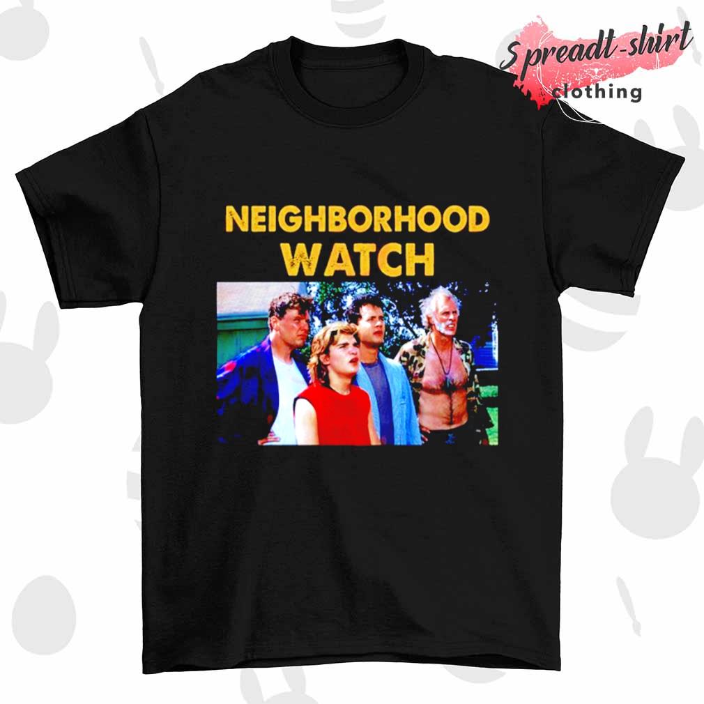 The Burbs 1989 Neighborhood Watch shirt