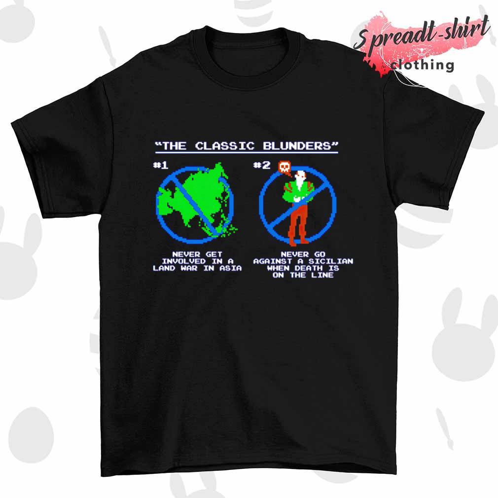 The classic blunders shirt