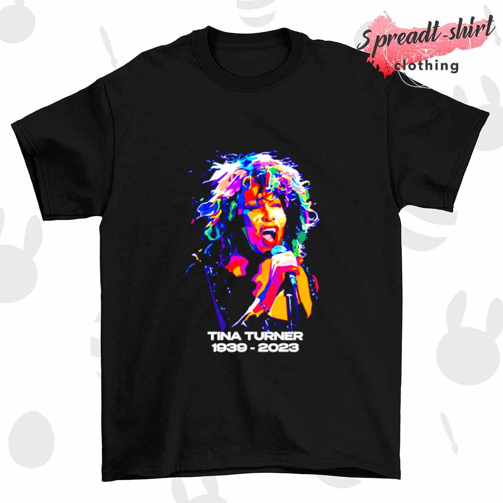 Tina Turner 1939-2023 Memorial shirt